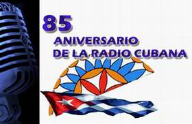 85th Anniversary of the Cuban Radio. A Story to Tell