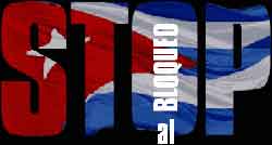 Cuba suffered the economic, commercial and financial blockade imposed by the United States during the last 50 years targets all of us